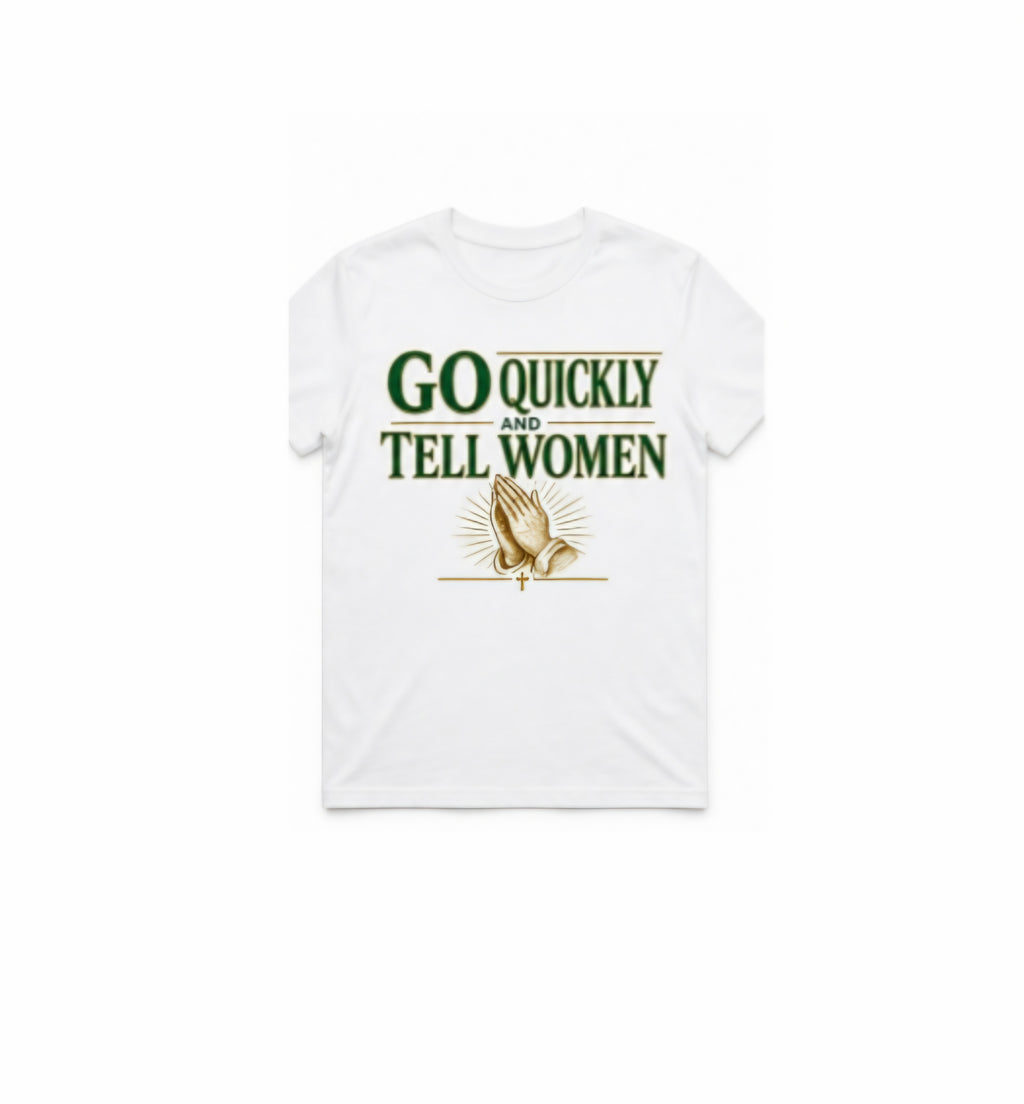 Go quickly white tshirt